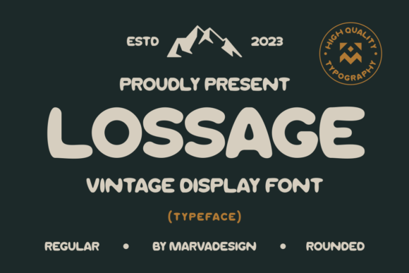 Lossage Font: A Modern Display Typeface for Branding