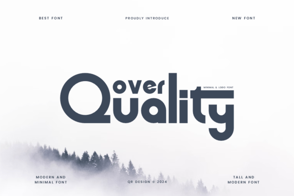 Over Quality Font for Bold Editorial Design