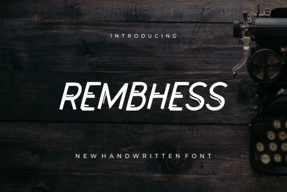 Rembhess Font: A Bold Modern Typeface for Branding