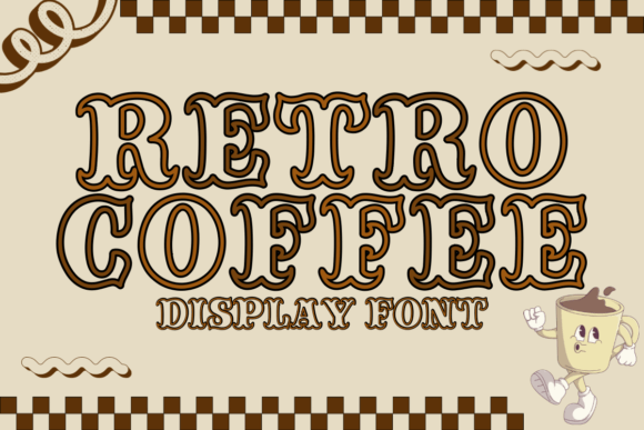 Retro Coffee Font: A Display Typeface for Campaigns