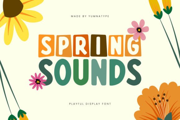 Spring Sounds Font Review for Campaign Design